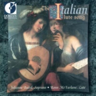 JULIANNE BAIRD/RONN MCFARLANE: THE ITALIAN LUTE SONG - CD *BRAND NEW*