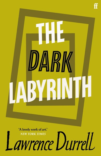 The Dark Labyrinth | Lawrence Durrell | Englisch | Taschenbuch | 2021-image