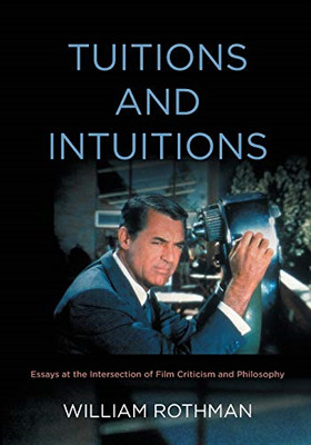 Tuitions and Intuitions: Essays at the Intersection of  - Paperback / softback N