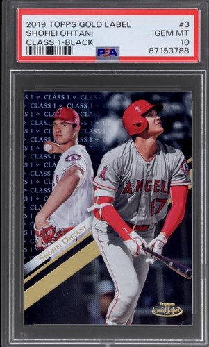 2019 Topps Gold Label - Shohei Ohtani #3 Class 1 Black PSA 10 ! RARE POP 11 WOW
