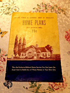 Better Homes & Gardens" HOME PLANS - dated 1936