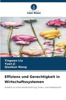 Effizienz Und Gerechtigkeit In Wirtschaftssystemen Tingwen Liu (U. A.) Buch 2025