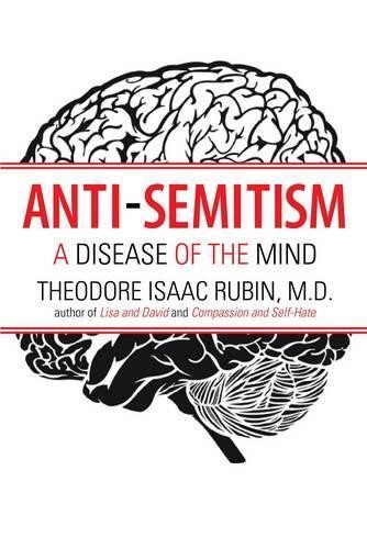 Theodore Isaac Rubin Anti-Semitism (Tascabile)