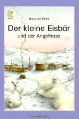 Kleine Eisbar Angsthase by Hans de Beer: Used