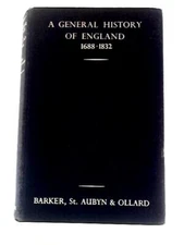 A General History of England (W.Barker, G.St. Aubyn & R.Ollard 1963) (ID:21136)