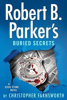 Robert B. Parker's Buried Secrets -  NEW Christopher Far 2025