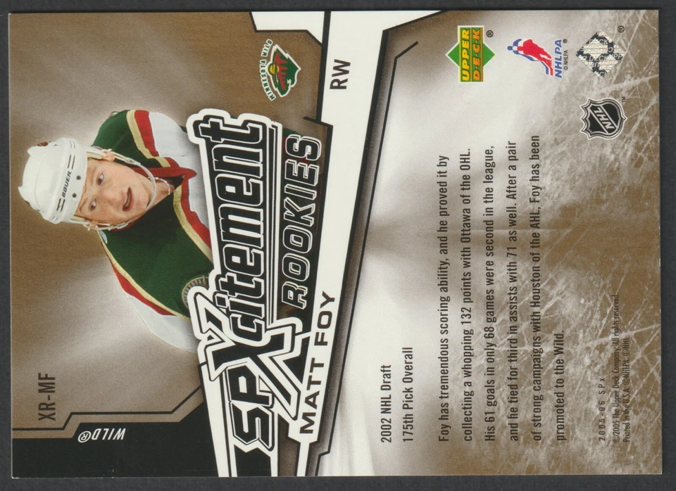 2005-06 SPx spXcitement Rookies Gold XR-MF Matt Foy Minnesota Wild 02/99 - Image 4 of 4