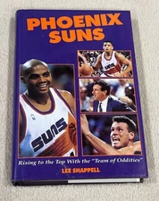 Phoenix Suns: Rising to the Top With the "Team of Oddities", Shappell, Lee, Good