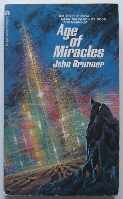 Age of Miracles John Brunner PB 1st Ace (1973)