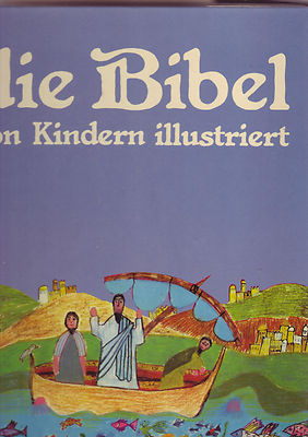 Didier Decoin - Die Bibel von Kindern illustriert,  groß gebunden Kinderbibel