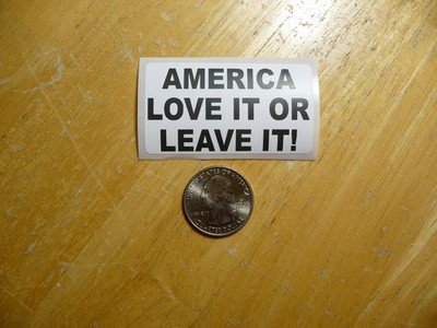 AMERICA LOVE IT OR LEAVE IT STICKER DECAL 1 - 50 BULK PACK PATRIOT PATRIOTISM