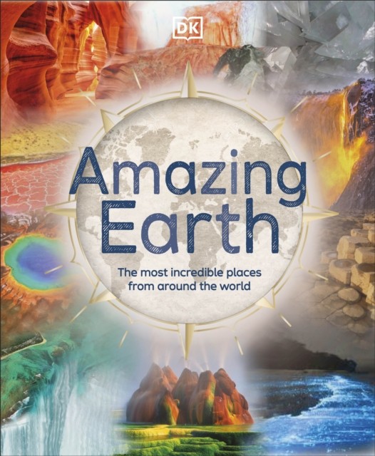 Amazing Earth by Anita Ganeri (Hardback Book)