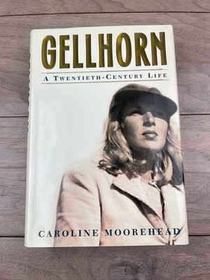 Gellhorn Caroline Moorehead 2003 First Edition Biography Henry Holt