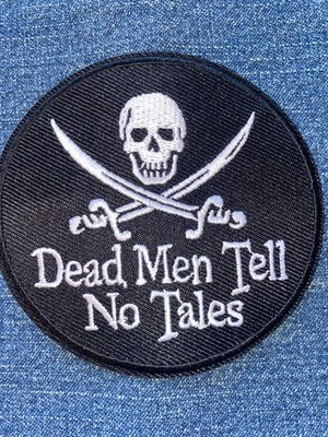 DEAD MEN TELL NO TALES Embroidery Patch NEW Iron On Pirate