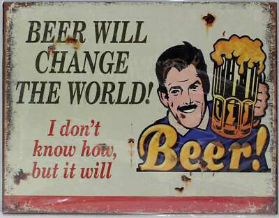 9977581-xd Retro Vintage Blechschild Bier Beer will change the world 20x25cm