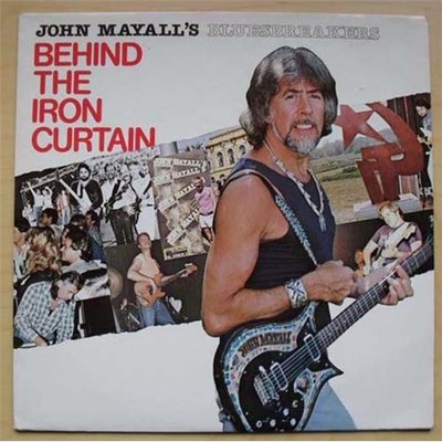 JOHN MAYALL BEHIND THE IRON CURTAIN LP 1985 (SMALL TEAR ON COVER/LIGHT SURFACE M