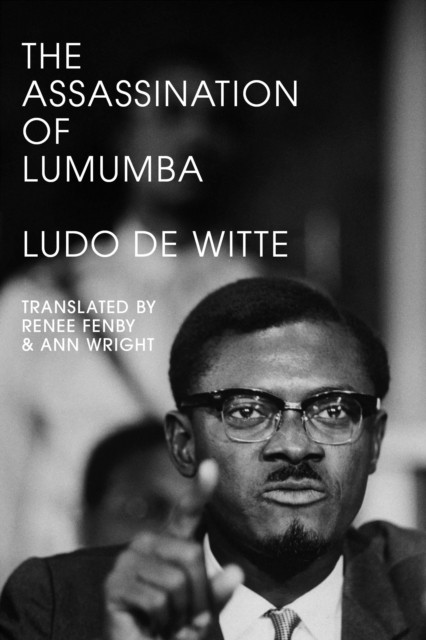 The Assassination of Lumumba by Ludo De Witte (Paperback Book)