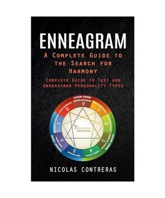 Enneagram: A Complete Guide to the Search for Harmony 