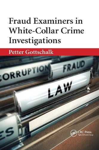Fraud Examiners in White-Collar Crime Investigations - 9780367599133