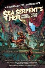 Mairghread Scott Sea Serpent's Heir Book Three (Paperback) SEA SERPENTS HEIR GN