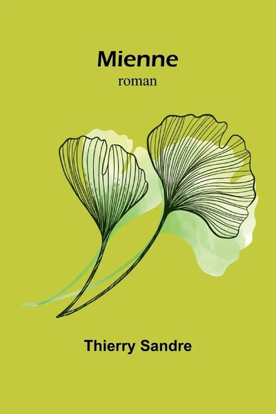 Mienne | Roman | Thierry Sandre | Taschenbuch | FranzöSisch | 2025-image