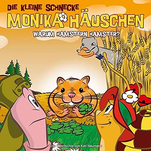 Die kleine Schnecke Monika Häuschen 37: Warum Hamstern Hamster? (CD)