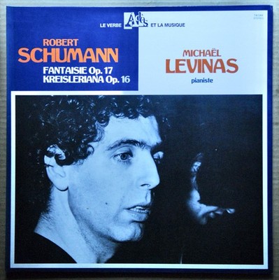 LP 33 T - MICHAEL LEVINAS - SCHUMANN - FANTASY / KREISLERIANA - ADES - 1983