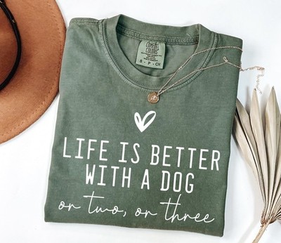 Cute Life Is Better With A Dog Shirt Dog Mom T shirt Cute Women