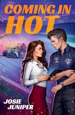 Coming in Hot: Frontunners Book 2, Juniper, Josie