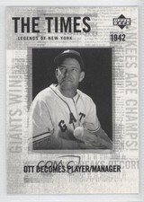 2001 Upper Deck Legends of New York The Times Mel Ott #178 HOF h3a