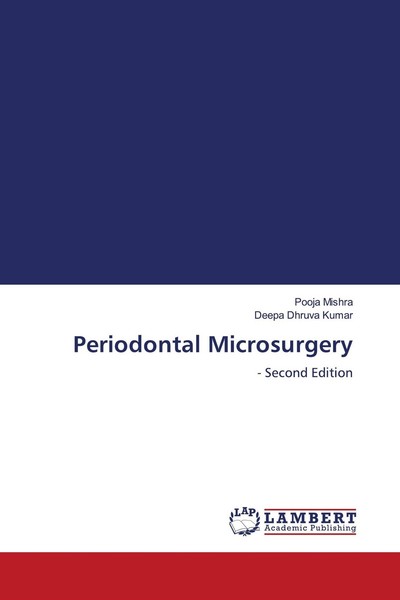 Periodontal Microsurgery Pooja Mishra-image