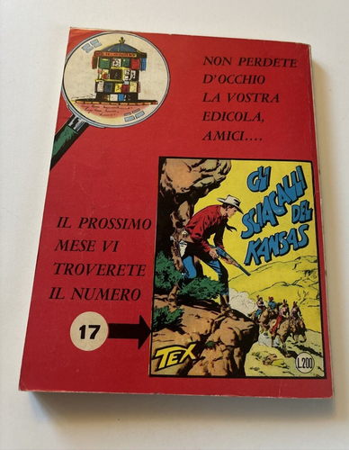 *TEX N. 16 - IL FUOCO! - GIUGNO 1965 - LIRE 200 - LENTE PICCOLA - QS EDICOLA* - Foto 3 di 6
