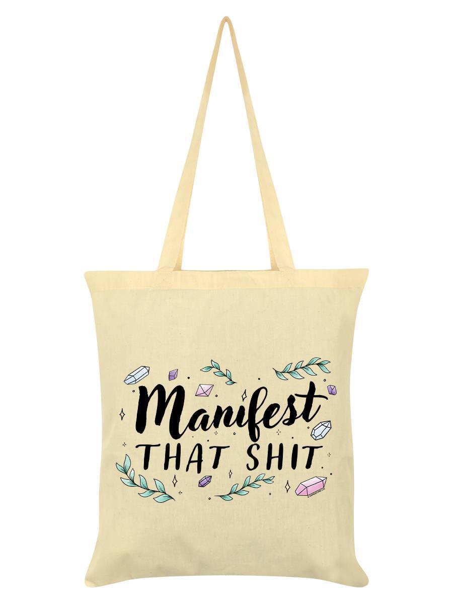 Manifest That Sh*t Cream Tote Bag