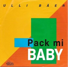 ULLI BAER - Pack mi Baby