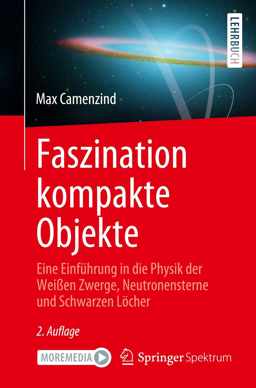 Faszination Kompakte Objekte | Max Camenzind | Taschenbuch | Xii |