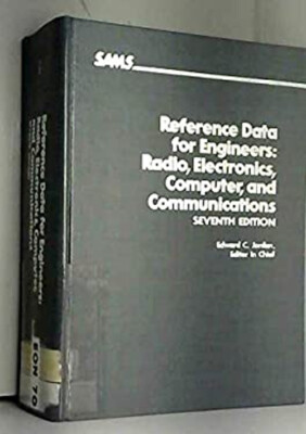 Reference Data for Engineers : Radio, Electronics, Computer, and
