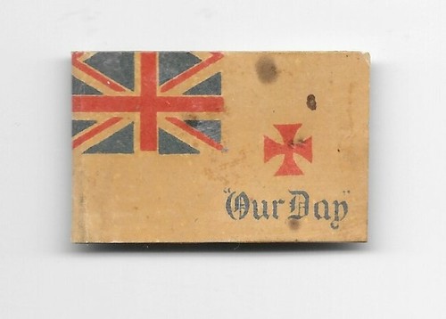Vintage Gran Bretagna WW1 Charity Fund Raising BANDIERA NOSTRO GIORNO carta bianca spilla - Foto 1 di 2