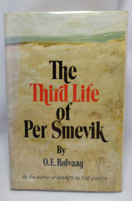 The Third Life of Per Smevik Hardcover O. E. Rølvaag Minnesota 1971