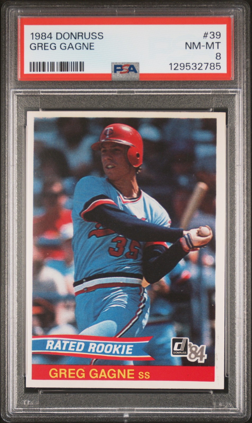 1984 DONRUSS #39 GREG GAGNE ROOKIE RC PSA 8