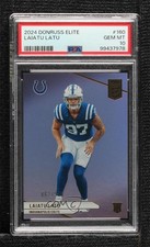 2024 Panini Donruss Elite Rookies 862/999 Laiatu Latu #160 PSA 10 GEM MT g6p