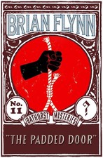 The Padded Door: An Anthony Bathurst Mystery by Brian Flynn (English) Paperback 