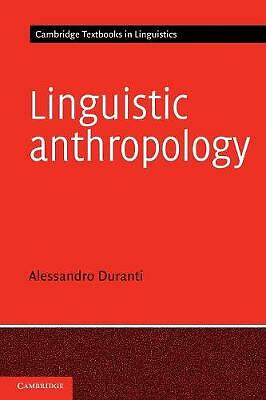 Linguistic Anthropology Duranti Paperback Cambridge University Press