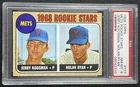 NOLAN RYAN JERRY KOOSMAN PSA 8 1968 TOPPS METS' ROOKIE STARS #177 METS RC NM-MT