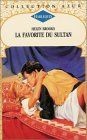 La favorite du sultan : Collection : Collection a... | Buch | Zustand akzeptabel