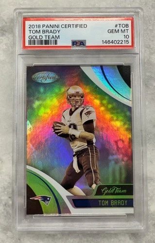 2018 Panini Certified TOM BRADY GOLD TEAM #GT-TOB PSA 10 GEM MINT PATRIOTS GOAT