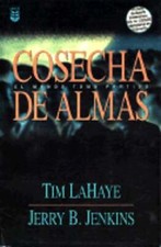 Cosecha de Almas by Dr. LaHaye, Tim: Used