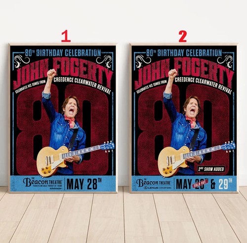 John Fogerty 80th Birthday Celebration The Beacon Theatre May 28, 29 2025 Poster - Picture 5 of 8