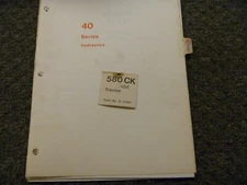 Case 40 Series 580CK Tractor Hydraulic System Schematics Troubleshooting Manual