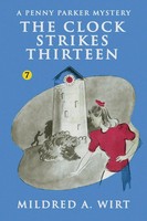 Mildred A. Wirt | The Clock Strikes Thirteen | Taschenbuch | Englisch (2018)