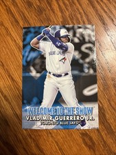 2022 Topps Welcome to the Show #WTTS-24 VLADIMIR GUERRERO JR. -Toronto Blue Jays